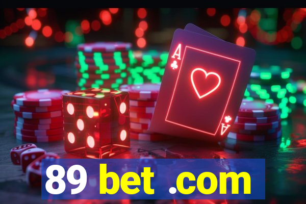 89 bet .com